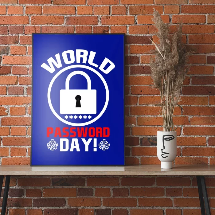 Funny Lock World Password Day! Password Day Funny Gift Poster