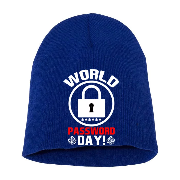 Funny Lock World Password Day! Password Day Funny Gift Short Acrylic Beanie