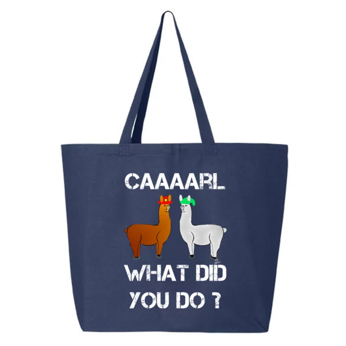 Funny Llama With Hats Gift Lama With Hat Carl What Did You Do Gift 25L Jumbo Tote