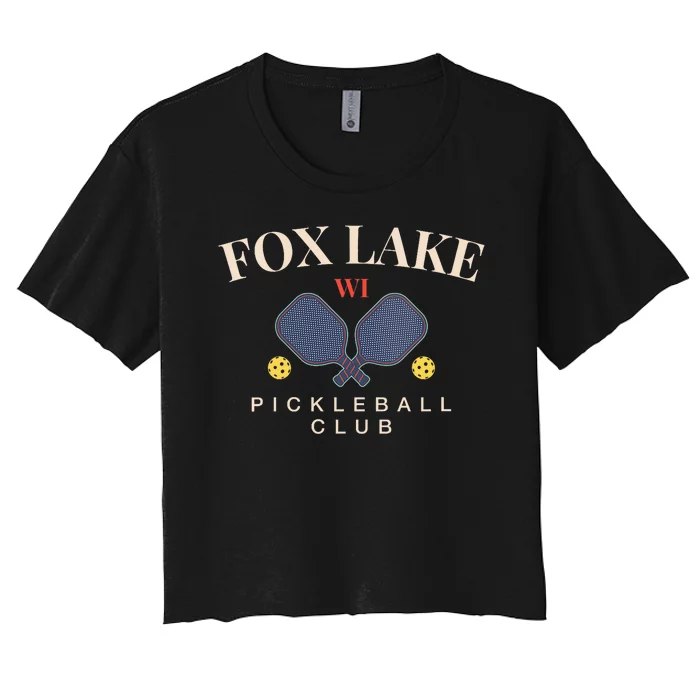 Fox Lake Wi Pickleball Club For Paddle Lovers Women's Crop Top Tee