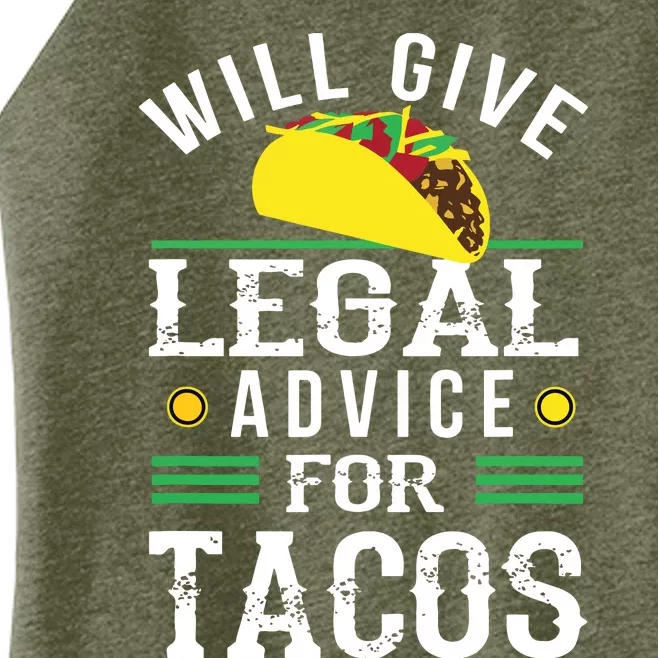 Funny Lawyer Will Give Legal Advice For Tacos Law Student Women’s Perfect Tri Rocker Tank