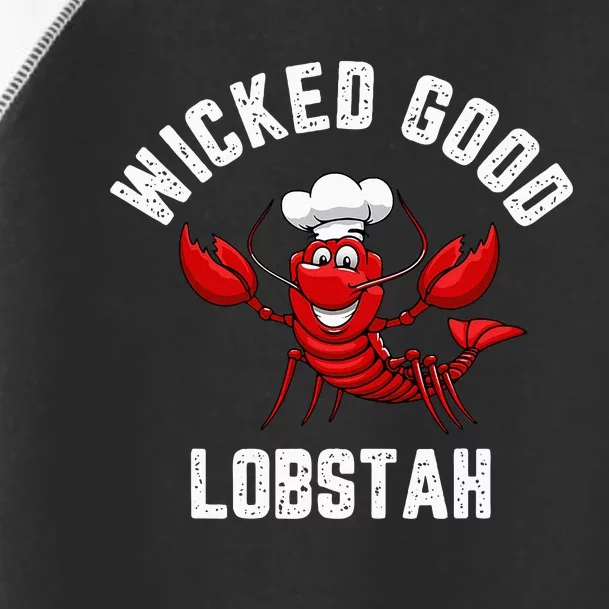 Funny Lobster Wicked Good Lobstah Maine New England Toddler Fine Jersey T-Shirt