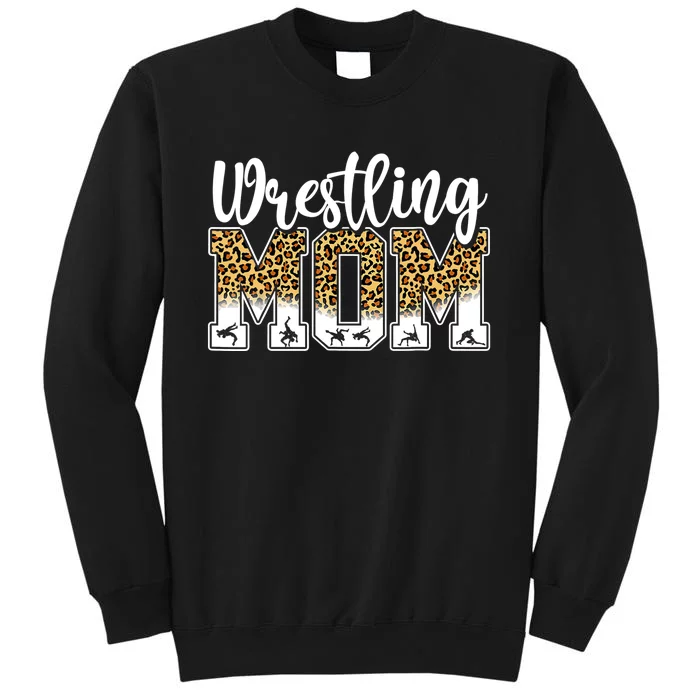 Funny Leopard Wrestling Mom Women Wrestler Mother's Day Tall Sweatshirt