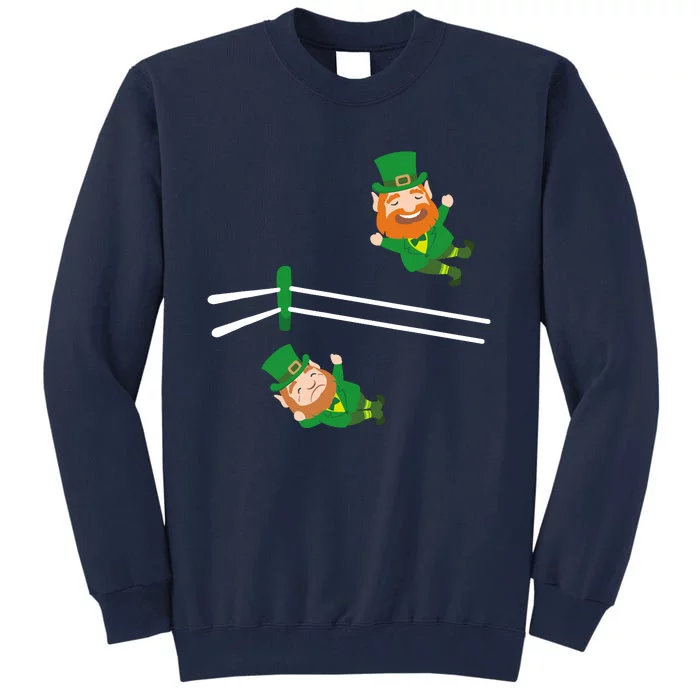 Funny Leprechaun Wrestling St Patricks Day Tall Sweatshirt