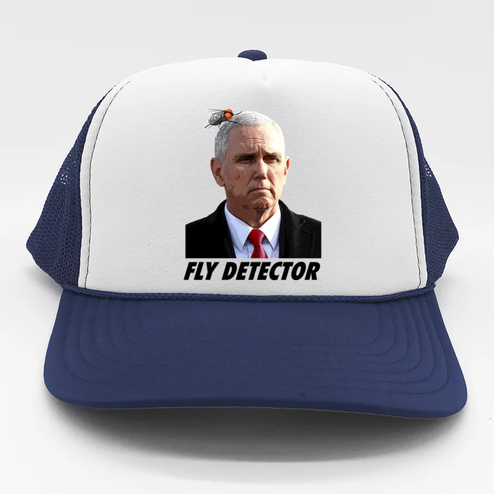 Fly Detector Mike Pence Trucker Hat