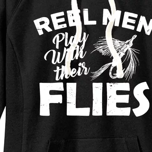 Fly Fishing Reel Men Play With Their Flies Women's Fleece Hoodie