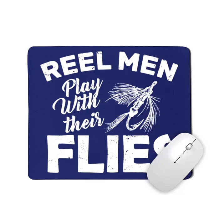 Fly Fishing Reel Men Play With Their Flies Mousepad