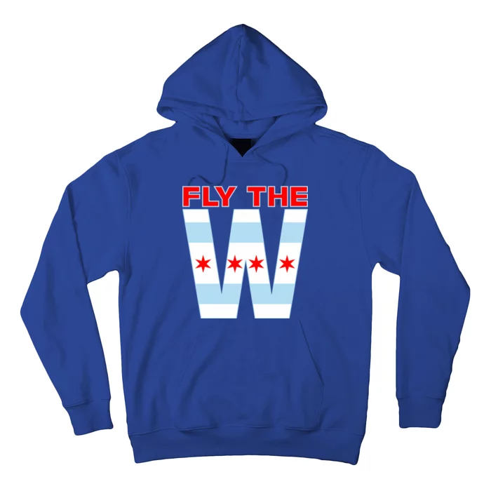 Fly The W Chicago Flag Hoodie