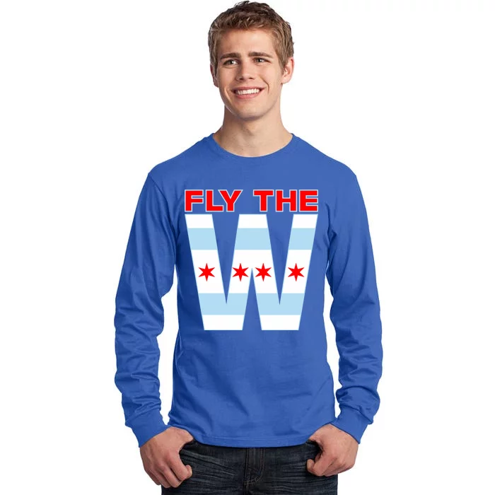 Fly The W Chicago Flag Tall Long Sleeve T-Shirt