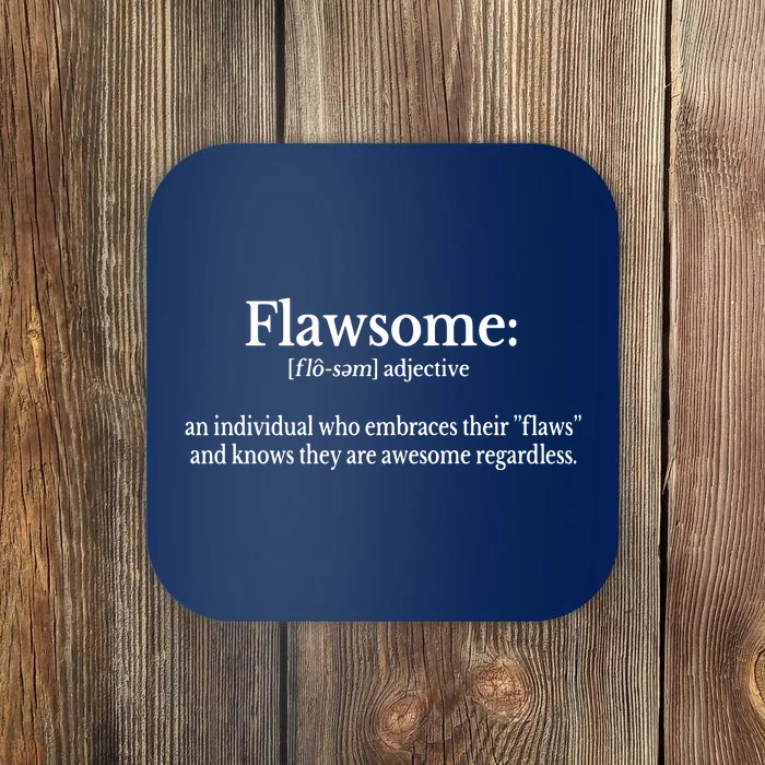 Flawsome Love Yourself Self Care Premium Coaster