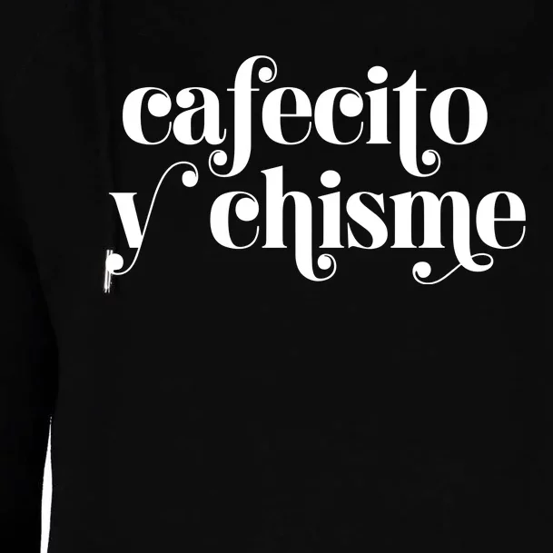 Frases LatinasCafecito Y Chisme Womens Funnel Neck Pullover Hood