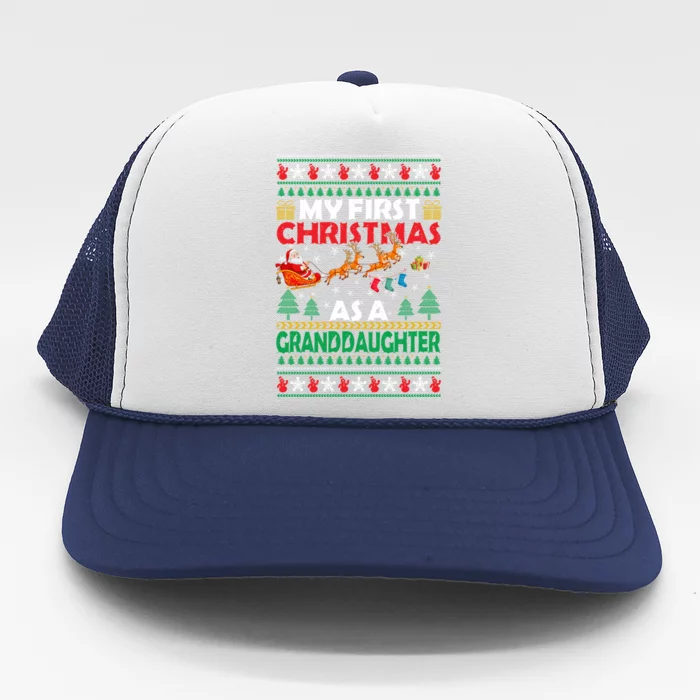 Family My 1st First Christmas As A Granddaughter Ugly Xmas Gift Trucker Hat