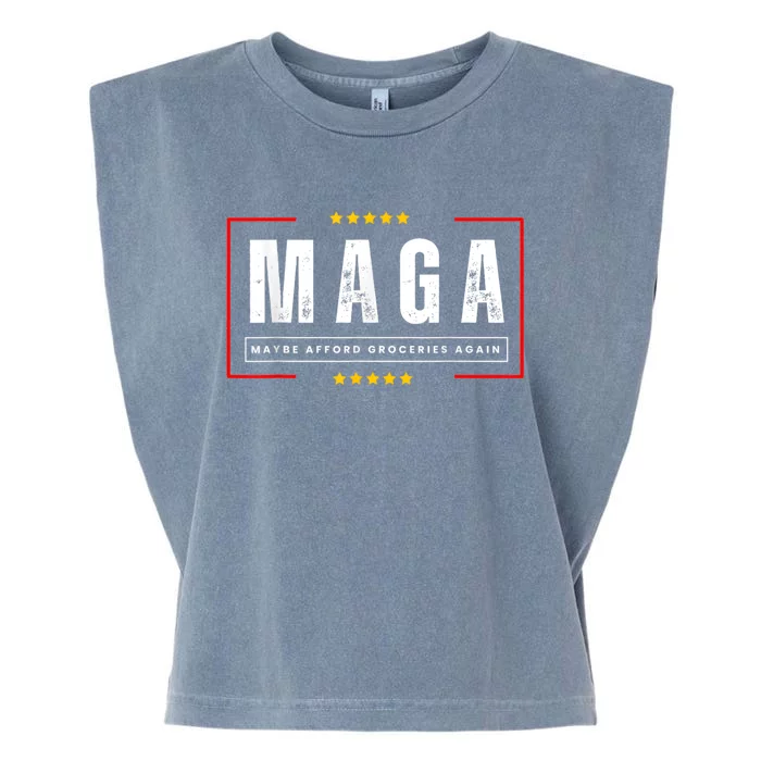 Funny Maga 2024 Maga Maybe Afford Groceries Again Garment-Dyed Women's Muscle Tee