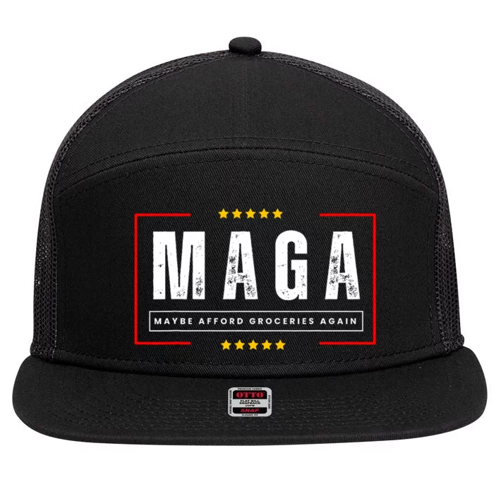 Funny Maga 2024 Maga Maybe Afford Groceries Again 7 Panel Mesh Trucker Snapback Hat