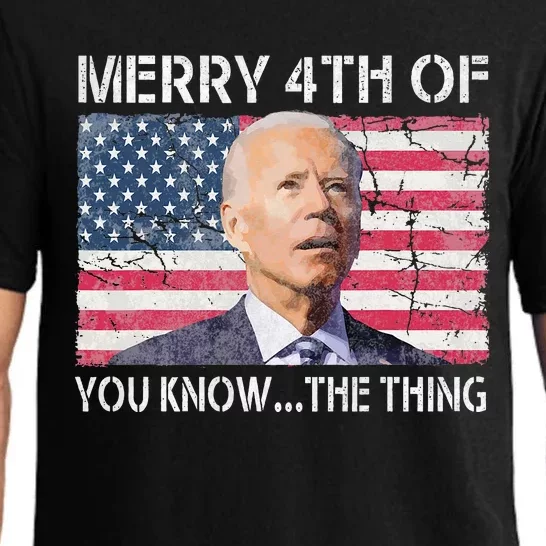 Funny Merry 4th Of July You Know The Thing US Flag Joe Biden Pajama Set