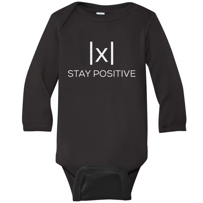 Funny Math Absolute Value Stay Positive Baby Long Sleeve Bodysuit