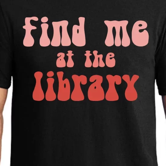 Find Me At The Library Pajama Set