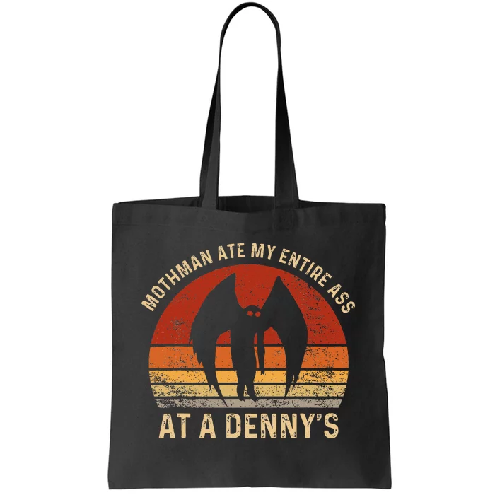 Funny Mothman Ate My Entire Ass Vintage Mothman Cryptid Tote Bag