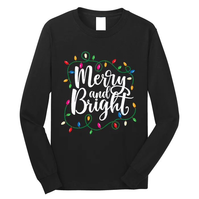 Funny Merry and Bright Christmas Lights Xmas Holiday Long Sleeve Shirt