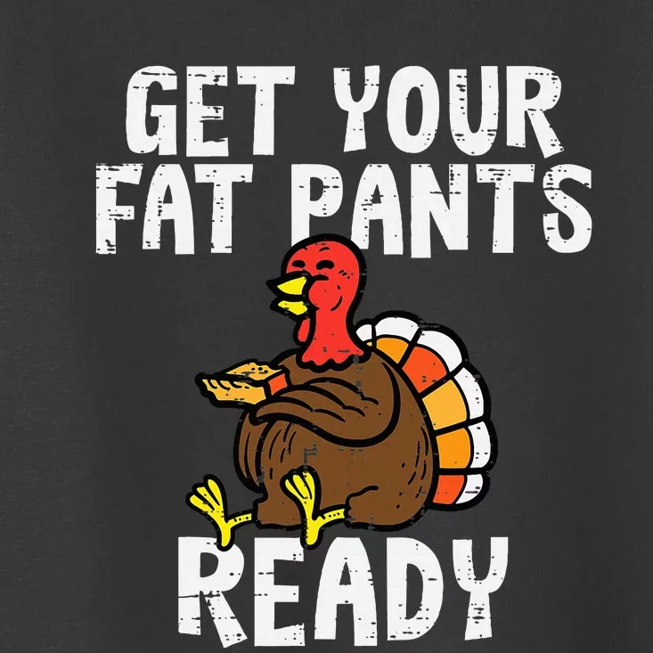 Feast Mode Activated Thanksgiving Attire Toddler T-Shirt