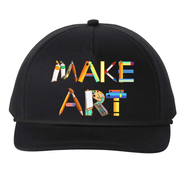 Funny Make Art For Art Class Teacher Student Painter Artist Snapback Five-Panel Rope Hat