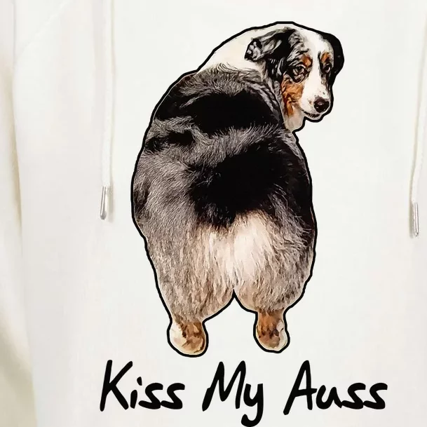 Funny Miniature Australian Shepherd Kiss My Auss Mini Aussie Womens Funnel Neck Pullover Hood