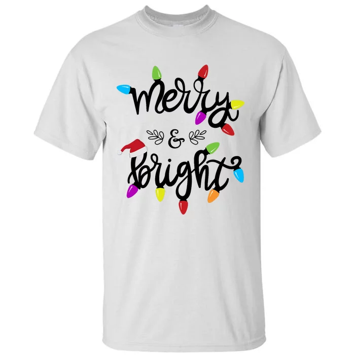 Funny Merry And Bright Christmas Lights Gift Tall T-Shirt