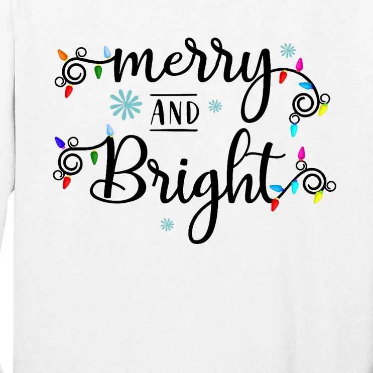 Funny Merry And Bright Christmas Lights Tall Long Sleeve T-Shirt