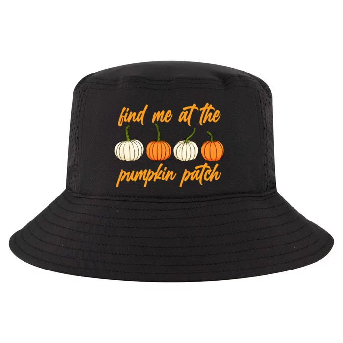 Find Me At The Pumpkin Patch Cute Cool Comfort Performance Bucket Hat