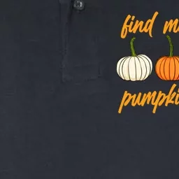 Find Me At The Pumpkin Patch Cute Softstyle Adult Sport Polo