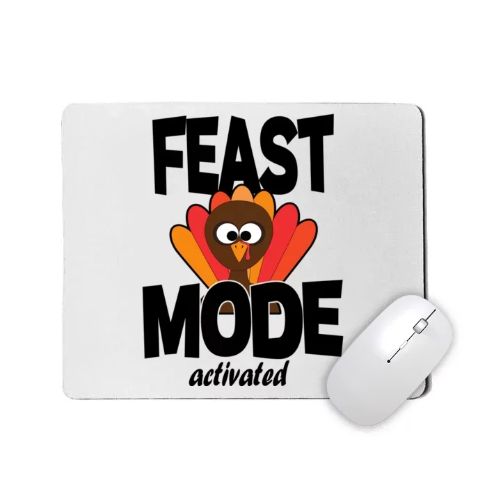 Fast Mode Activated Thanksgiving Mousepad