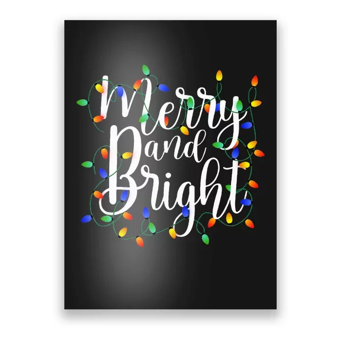 Funny Merry and Bright Christmas Lights Xmas Holiday Poster