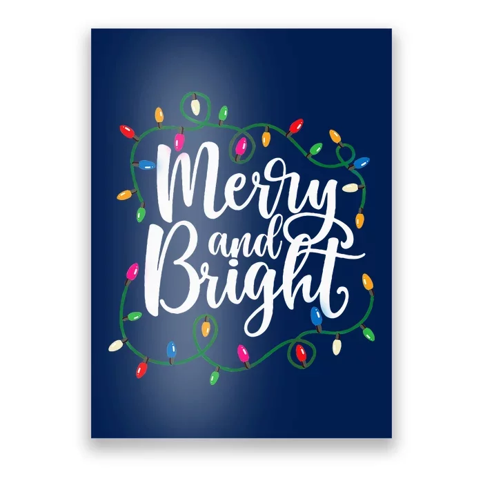 Funny Merry And Bright Christmas Lights Xmas Holiday Poster