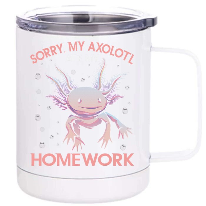 Funny my axolotl ate my homework Salamander Front & Back 12oz Stainless Steel Tumbler Cup