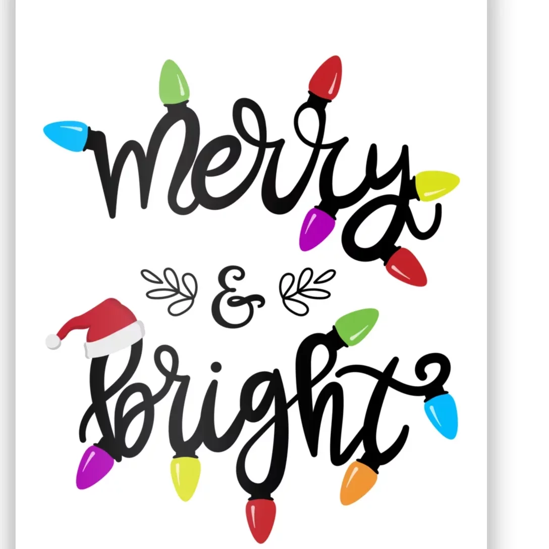 Funny Merry And Bright Christmas Lights Gift Poster