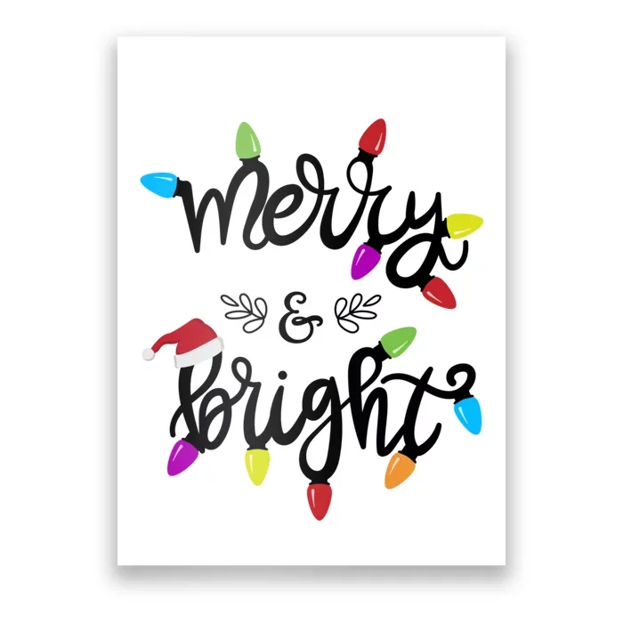 Funny Merry And Bright Christmas Lights Gift Poster