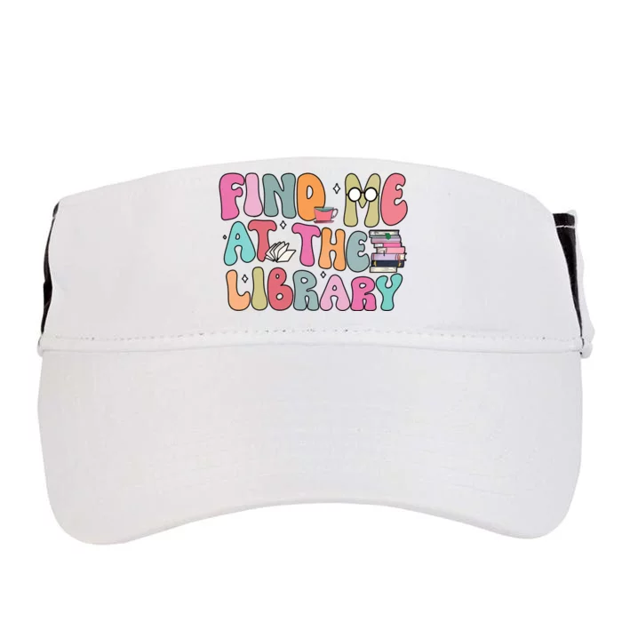 Find Me At The Library Adult Drive Performance Visor