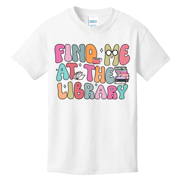 Find Me At The Library Kids T-Shirt