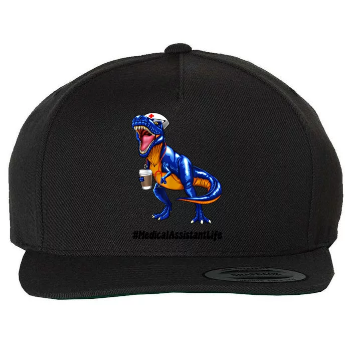 Funny Medical Assistant Life Cma Dinosaur Trex Scrub Coffee Gift Wool Snapback Cap