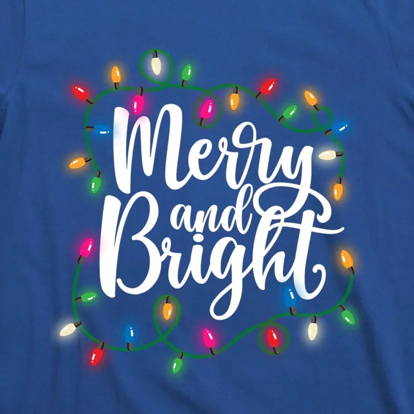 Funny Merry And Bright Christmas Lights Xmas Holiday Gift T-Shirt