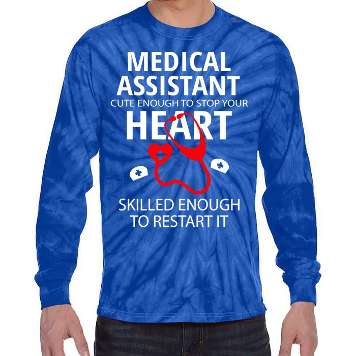 Funny Medical Assistant Pcp Health Care Gift Tie-Dye Long Sleeve Shirt