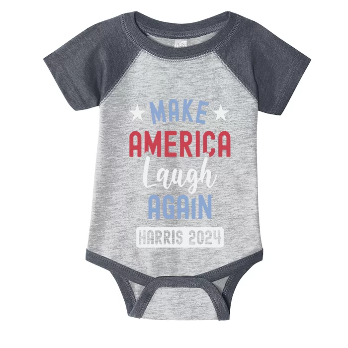 Funny Make America Laugh Again President 2024 Infant Baby Jersey Bodysuit