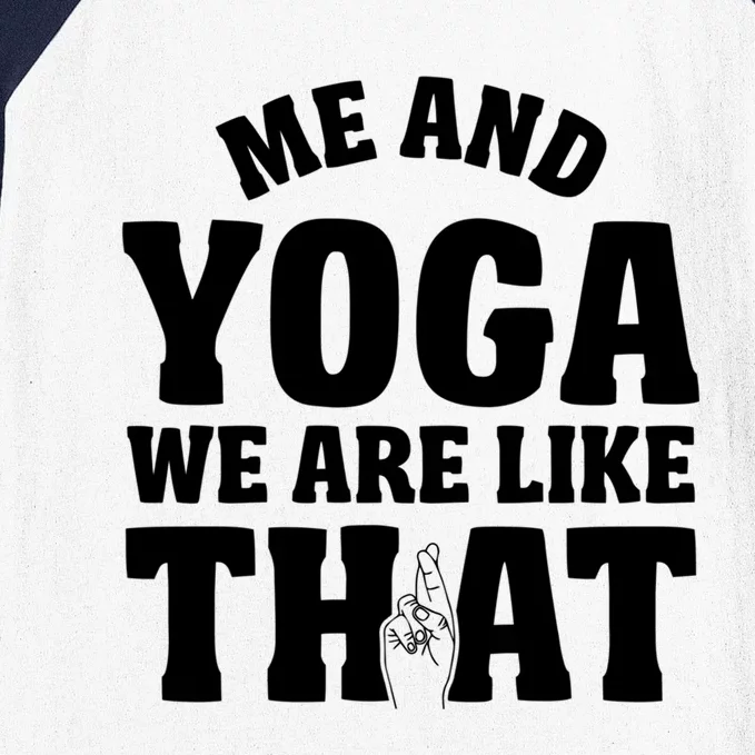 Funny Me And Yoga Great Gift Meditation Namaste Design Great Gift Baseball Sleeve Shirt