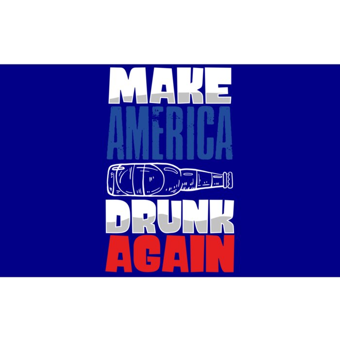 Funny Make America Drunk Again 4th Of July Ing Outfit Gift Bumper Sticker