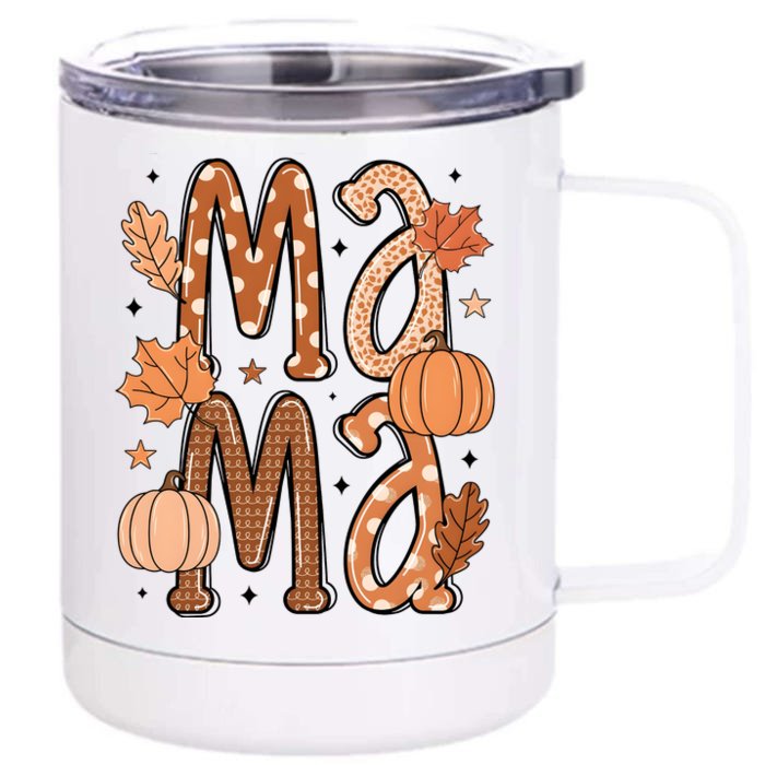 Fall Mama Autumn Leaves Pumpkin Front & Back 12oz Stainless Steel Tumbler Cup