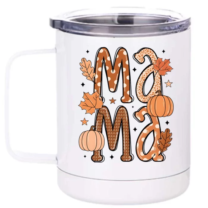 Fall Mama Autumn Leaves Pumpkin Front & Back 12oz Stainless Steel Tumbler Cup