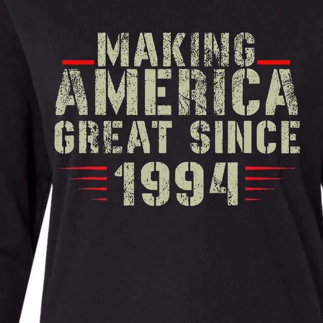 Funny Making America Great Since 1994 Design 28th Birthday Womens Cotton Relaxed Long Sleeve T-Shirt