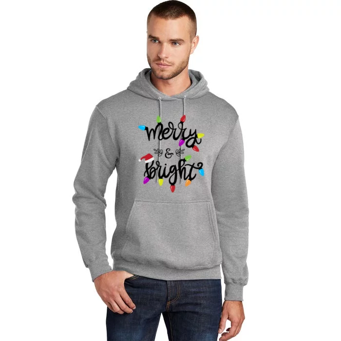 Funny Merry And Bright Christmas Lights Gift Tall Hoodie