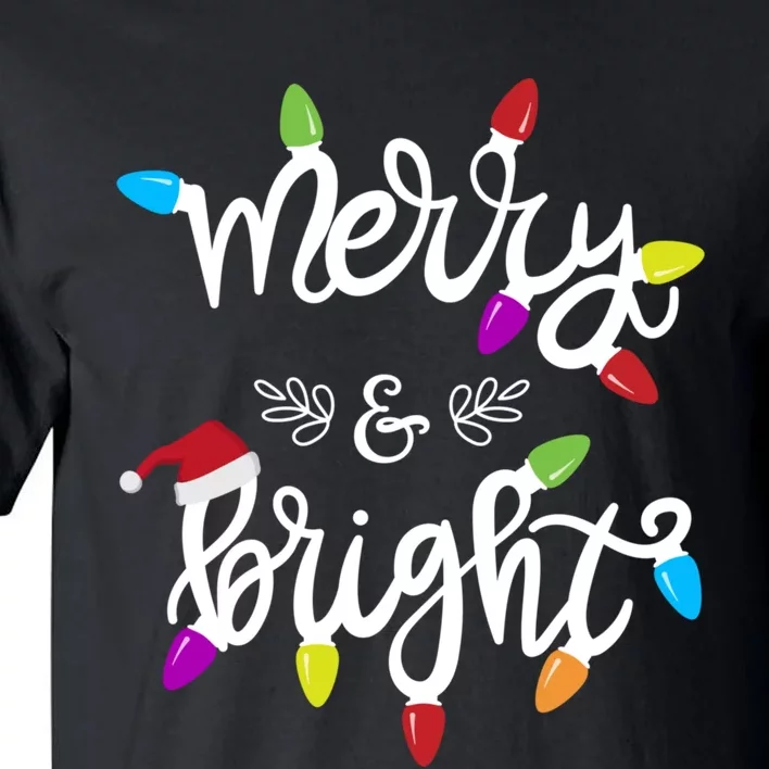 Funny Merry And Bright Christmas Lights Gift Tall T-Shirt