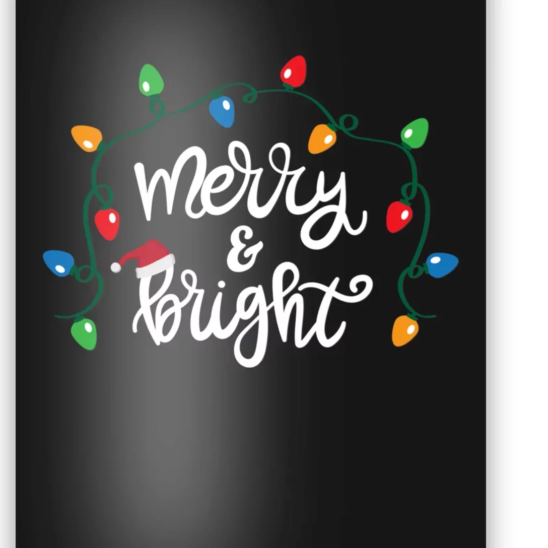 Funny Merry And Bright Christmas Lights Gift Poster